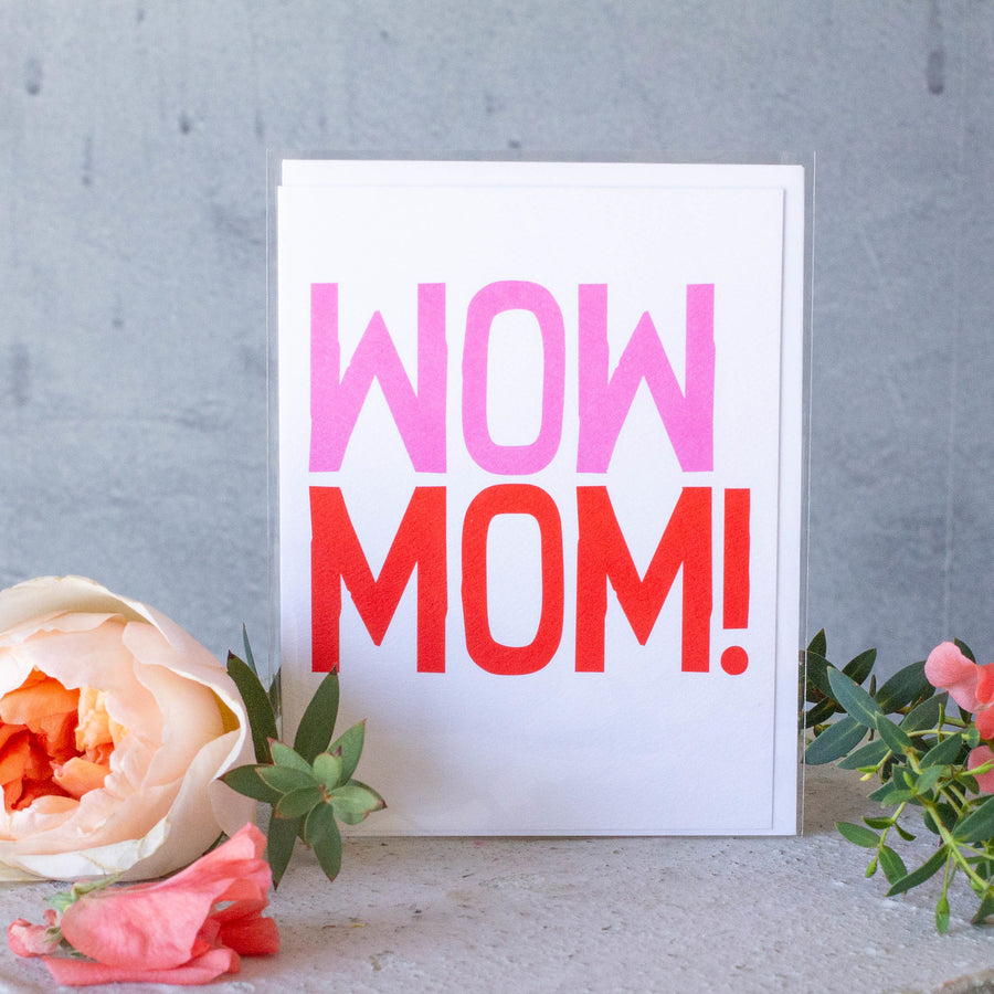 Wow Mom! Mother's Day Card